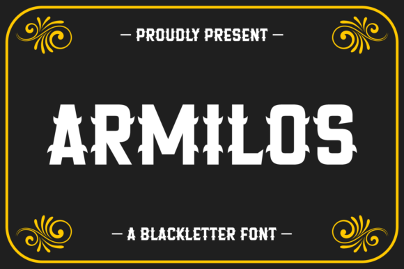 Armilos Typeface: Elevate Your Brand Identity with Gothic Elegance