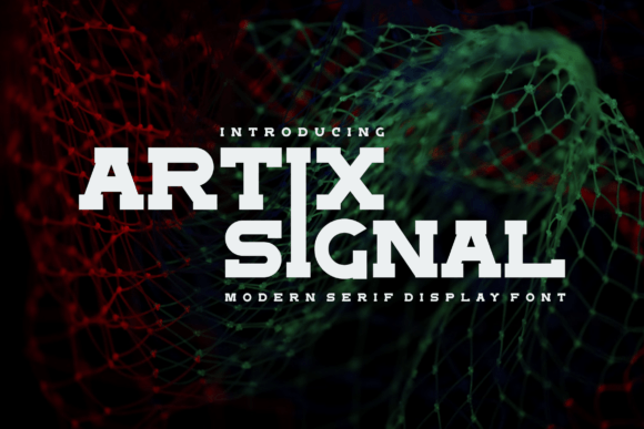 Artix Signal: A Modern Serif Font for Digital Marketing