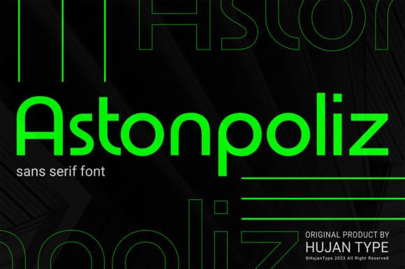 Astonpoliz: The Modern Typeface for Consistent Brand Identity
