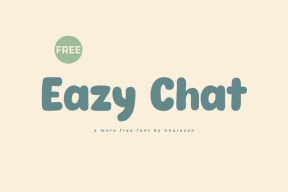Eazy Chat: The Modern Display Font That Elevates Web Design